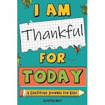 I Am Thankful for Today
