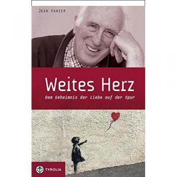 Weites Herz | Jean Vanier | Buch