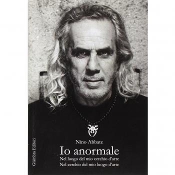 Io, anormale. Nel luogo del mio cerchio d'arte. Nel cerchio del mio luogo d'arte