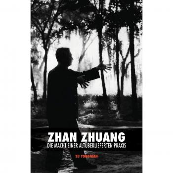 Yu, Yong Nian: Zhan Zhuang