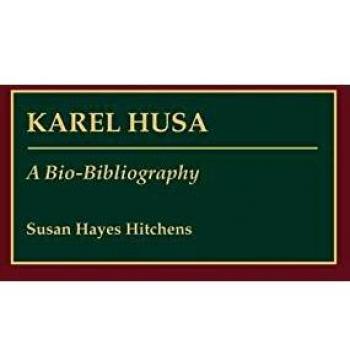 Karel Husa: A Bio-Bibliography (Bio-bibliographies in Music)