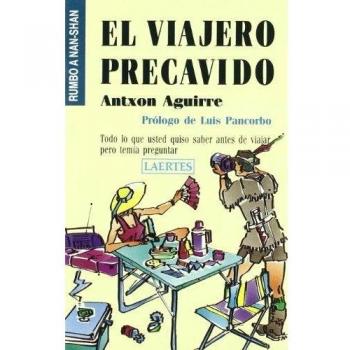 VIAJERO PRECAVIDO, EL