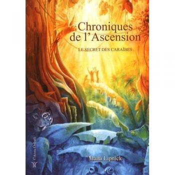 Chroniques de l'Ascension, Le Secret des Caraïbes