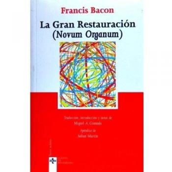 La gran restauración (novum organum)