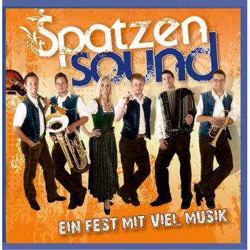 Spatzensound Ein Fest mit viel Musik (CD)