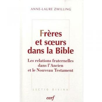 Freres et soeurs dans la bible