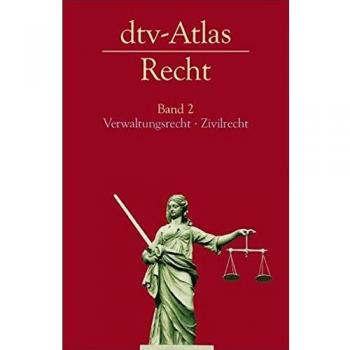 Eric Hilgendorf Dtv-Atlas Recht: Band 2: Verwaltungsrecht. Zivilrecht