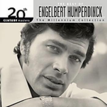 Engelbert Humperdinck : Le Meilleur du 20ᵉ Siècle
