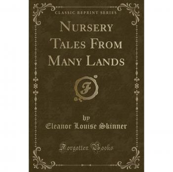 Nursery Tales From Many Lands