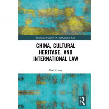 Vitalsource Technologies, Inc. China, Cultural Heritage, And International Law