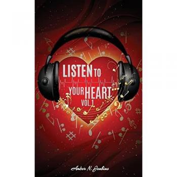 Listen to Your Heart: Volume 1