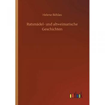 Böhlau, Helene: Ratsmädel