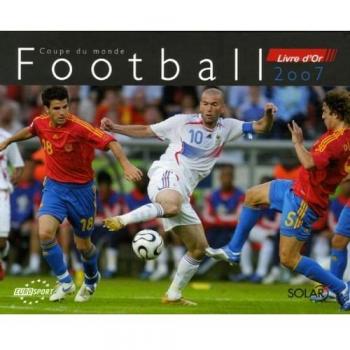 Agenda Coupe du Monde Football : Livre d'or