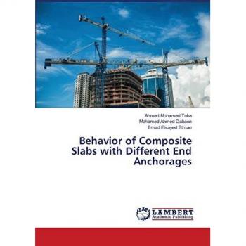 Behavior of Composite Slabs with Different End Anchorages