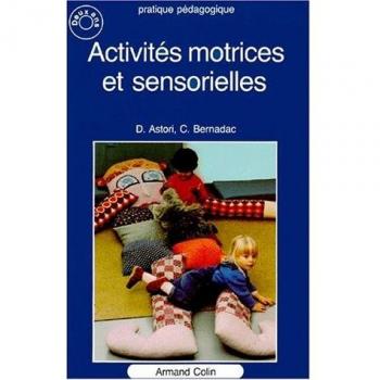 ACTIVITES MOTRICES SENSORIELLE