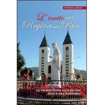 L'invito della Regina della Pace