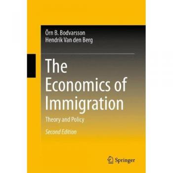 The Economics of Immigration: Theory and Policy