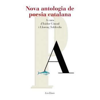 Nova antologia de poesia catalana: A cura dIsidorr Cònsul i Llorenç Soldevila