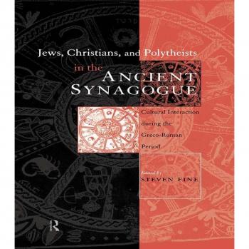 Vitalsource Technologies, Inc. Jews, Christians And Polytheists In The Ancient Synagogue