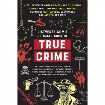 Jamie Frater Listverse.com's Ultimate Book of True Crime