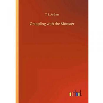 Grappling with the Monster