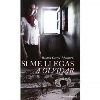 Si me llegas a olvidar