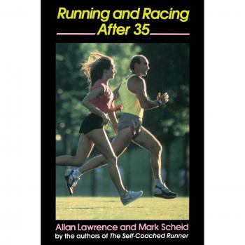 Lawrence, Allan: Running and Racing After 35