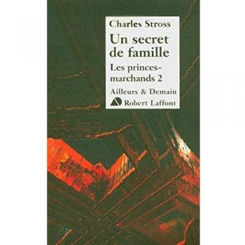 Les Princes-Marchands, Tome 2 : Un secret de famille
