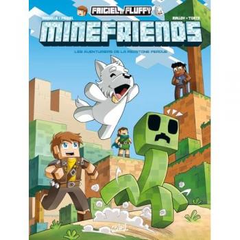 Frigiel et Fluffy Minefriends Tome 3 (BD)