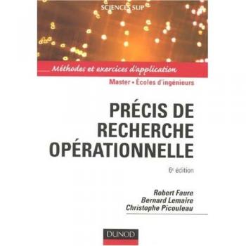 Précis de recherche opérationnelle : Méthodes et exercices d'application