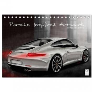 Porsche inspired Artwork by Reinhold Arts (Tischkalender 2024 DIN A5 quer) CALVENDO Monatskalender