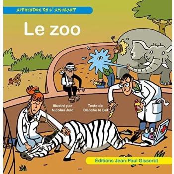 Apprendre en s'amusant : le Zoo