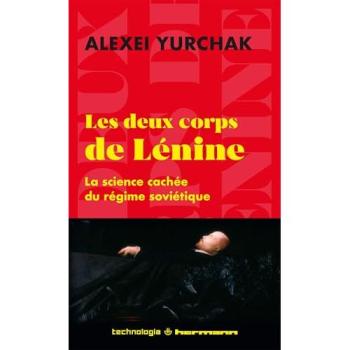 Les deux corps de Lénine : la science cachée du régime soviétique