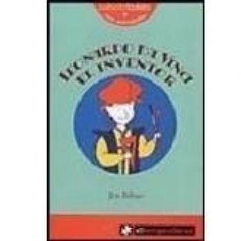 LEONARDO DA VINCI EL INVENTOR