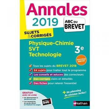 Physique-Chimie, Sciences de la Vie et de la Terre, Technologie 3e : Sujets & corrigés