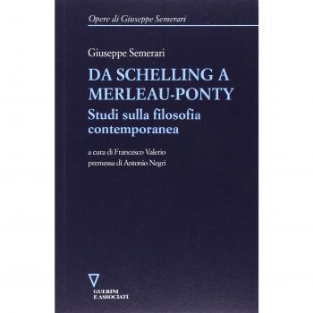 Da Schelling a Merleau-Ponty. Studi sulla filosofia contemporanea