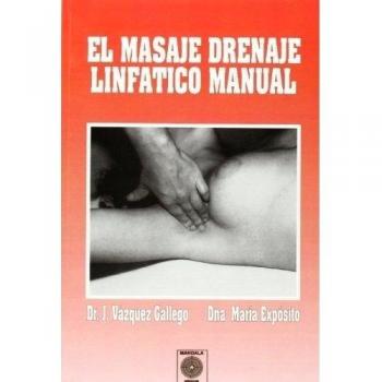 El Masaje Drenaje Linfático Manual