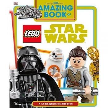 The Amazing Book of LEGO R Star Wars THE AMAZING BOOK OF LEGO STAR WARS -