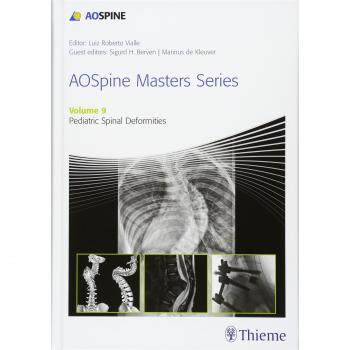AOSpine Masters Series, Volume 9: Pediatric Spinal Deformities