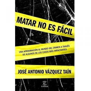 Matar no es fácil (Tapa blanda con solapas).