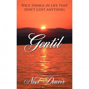 Gentil: Nice things in life that don't cost anything