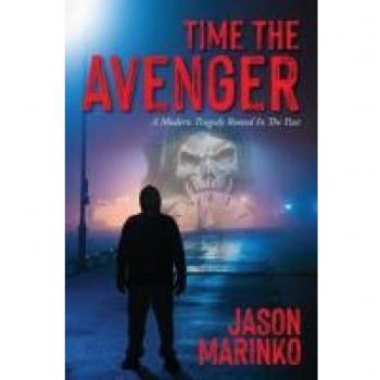 Time The Avenger: A Modern Tragedy Rooted In The Past