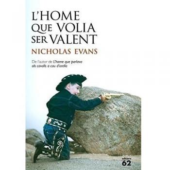 L'home que volia ser valent (Tapa dura).