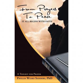 From Prayers to Peace: It All Begins with Faith