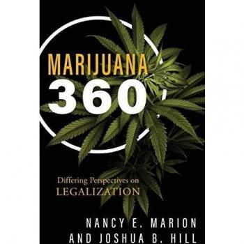Marijuana 360: Differing Perspectives on Legalization
