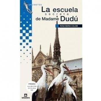 La escuela secreta de Madame Dudú