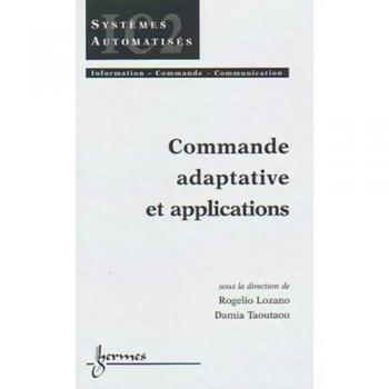 Commande adaptative et application