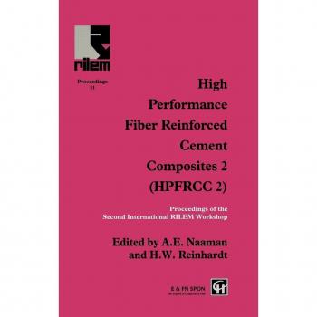 High Performance Fiber Reinforced Cement Composites 2: Proceedings of the International Workshop