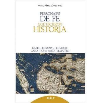 Personajes de fe que hicieron historia