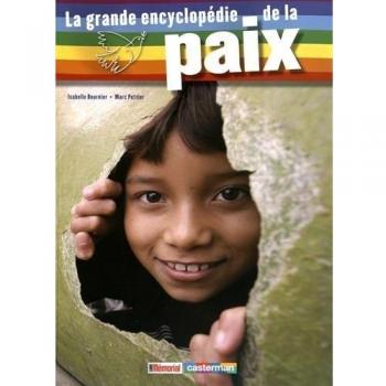 la grande encyclopedie de la paix